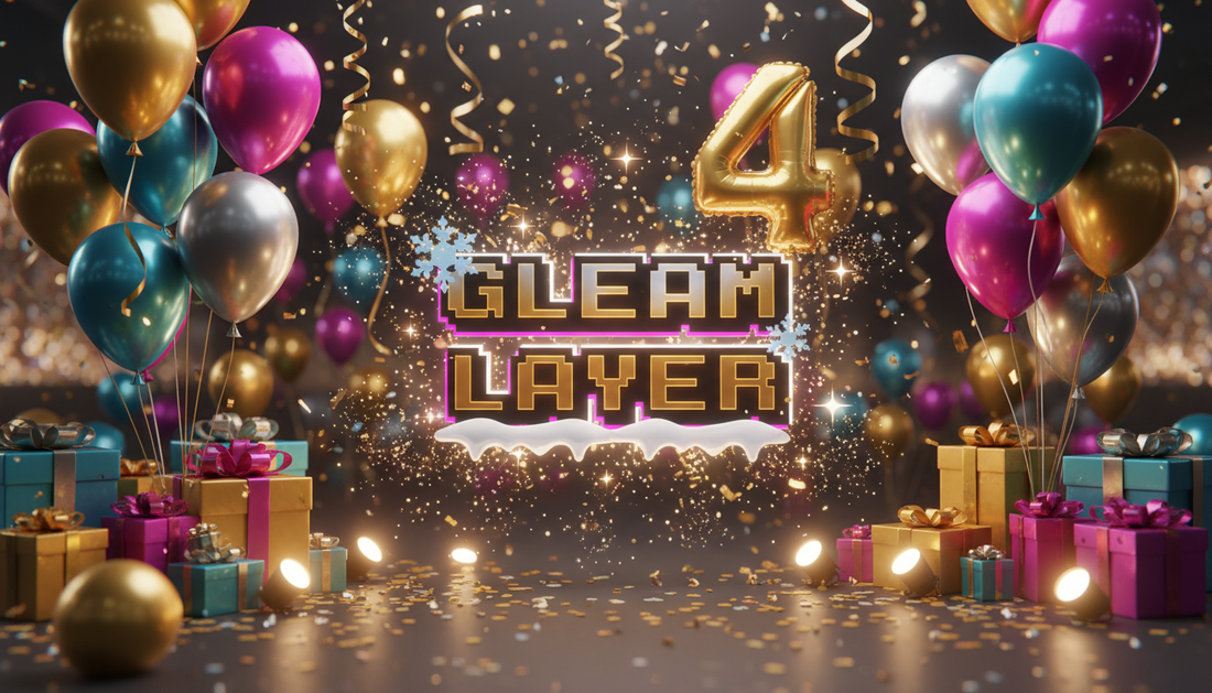 ✨ 4 Years of Gleam Layer – From an Idea to a Bright Reality