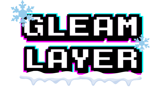 Gleam Layer