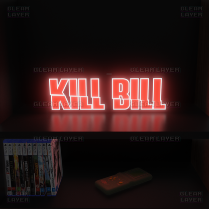 Kill Bill Movie Led Light Sign